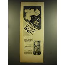 1937 Pabst Blue Ribbon and Export Beer Ad - So cooling when you say Pabst
