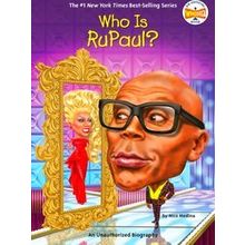 Who Was? Who Is Rupaul?