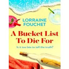 A Bucket List To Die For