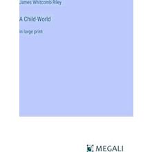 A Child-World