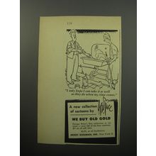 1951 Henry Schuman, Inc. Book Advertisement - We Buy Old Gold by George Price