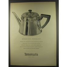1956 Tiffany & Co. Tea Pot Ad - Wedding Present