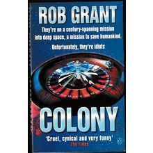 Colony, by Rob Grant