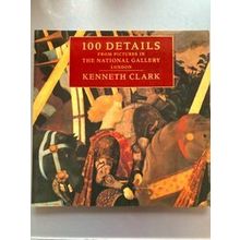 100 Details From Pictures In The National Gallery