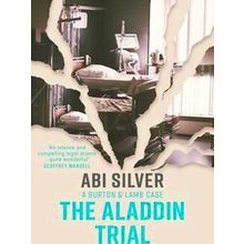 The Aladdin Trial - Abi Silver