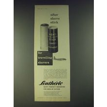 1958 Lentheric Men's After Shave Stick Ad - After shave stick for travelling