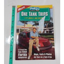 More one tank trips with bill murphy 2001 paperback