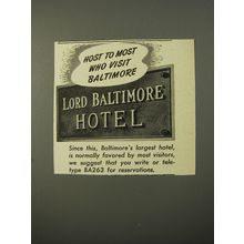 1954 Lord Baltimore Hotel Ad - Host to most who visit Baltimore