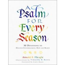 A Psalm for Every Season 30 Devotions to Discover Encouragement, Hope and Beauty