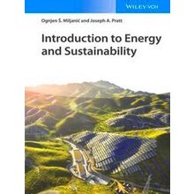 Introduction To Energy And Sustainability - Ognjen S. Miljanic
