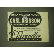 1947 Versailles Restaurant, NYC Ad - World renowned cuisine plus Carl Brisson