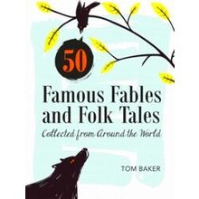 50 Famous Fables And Folk Tales