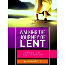 Walking The Journey Of Lent
