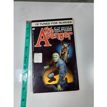 the avenger #9 tuned for murder by Kenneth robeson 1973 paperback