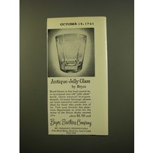 1961 Bryce Brothers Company Advertisement - Antique Jelly Glass by Bryce