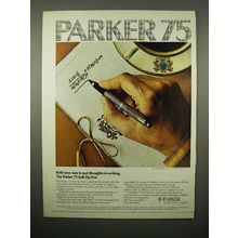 1973 Parker 75 Soft Tip Pen Ad - Put Thoughts