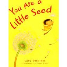You Are A Little Seed