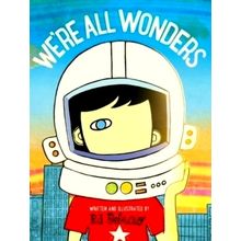 We're All Wonders - R.J. Palacio