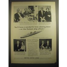 1959 United States Lines Ad - You'll have a wonderful time slowing down