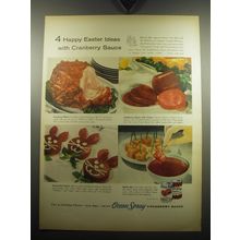 1957 Ocean Spray Cranberry Sauce Ad - 4 happy Easter ideas with Cranberry Sauce