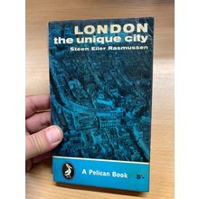 1960 "LONDON THE UNIQUE CITY" PELICAN PENGUIN #A486 PB BOOK (P2)