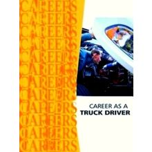 Career as a Truck Driver - Institute For Career Research
