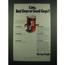 1971 American Can Company Ad - Bad Guys or Good Guys?