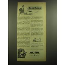 1945 Wright Aircraft Engines Ad - Flight Forum Ration book in hand