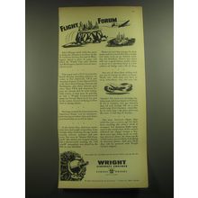 1945 Wright Aircraft Engines Ad - After Chicago tried vainly for years