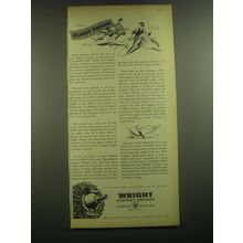 1945 Wright Aircraft Engines Ad - Flight Forum Every morning around this time