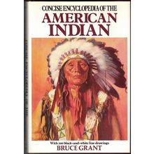 Concise Encyclopedia of the AMERICAN INDIAN book