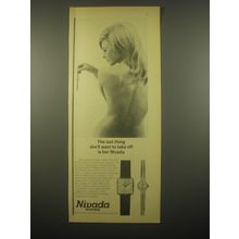 1966 Nivada Watches Ad - The last thing she'll want to take off is her Nivada