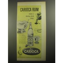1956 Carioca Rum Ad - Carioca Rum makes a holiday drink sing