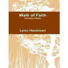 Walk Of Faith