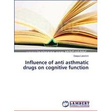 Influence of anti asthmatic drugs on cognitive function - Deepa Lakshmi