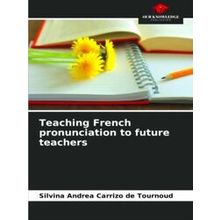 Teaching French pronunciation to future teachers
