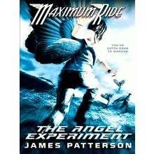 The Angel Experiment - James Patterson