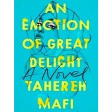 An Emotion Of Great Delight
