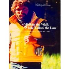 Walkin The Walk While Talkin The Law