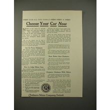 1913 Chalmers Car Ad - Choose Your Car Now