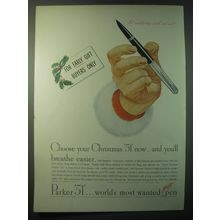 1948 Parker 51 Pens Ad - Choose your Christmas 51 now
