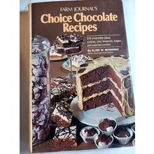 Farm Journal's Choice Chocolate Recipes - Hardcover By Patricia A Ward - GOOD