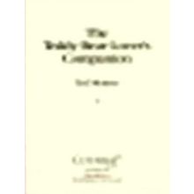 The Teddy Bear Lover's Companion by Ted Menten