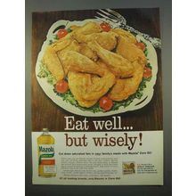 1963 Mazola Corn Oil Ad - Eat Well But Wisely