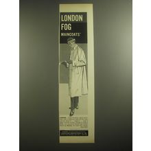 1958 London Fog London Maincoat Ad - London Fog Maincoats