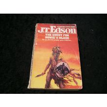 The Quest for Bowie's Blade by JT Edson