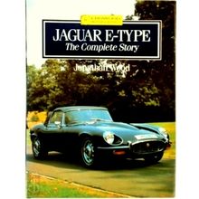 Jaguar E-Type - The Complete Story - Jonathan Wood