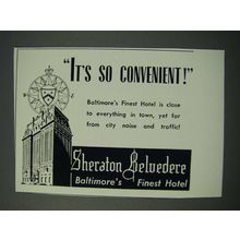 1949 Sheraton Belvedere Hotel Ad - It's So Convenient