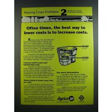 1986 Agrico Fertilizer Ad - Best Way To Lower Costs is To Increase Costs