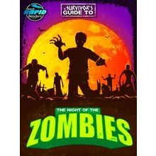 A Survivor's Guide To The Night Of The Zombies